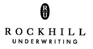 RU ROCKHILL UNDERWRITING