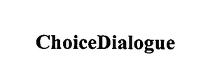 CHOICEDIALOGUE