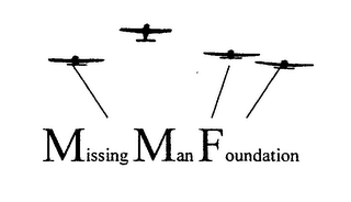 MISSING MAN FOUNDATION