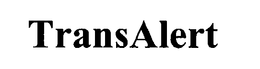 TRANSALERT