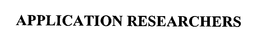 Application Researchers, LLC