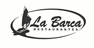 LA BARCA RESTAURANTES