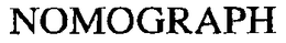 NOMOGRAPH