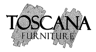 TOSCANA FURNITURE