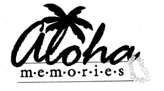 ALOHA M.E.M.O.R.I.E.S