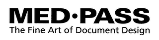 MED PASS THE FINE ART OF DOCUMENT DESIGN