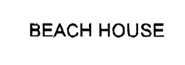 BEACH HOUSE