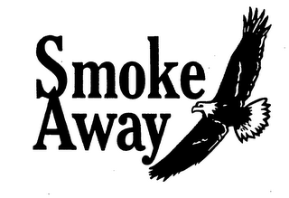 SMOKE AWAY