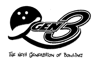 GEN3 THE NEXT GENERATION OF BOWLING