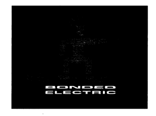 BONDED ELECTRIC