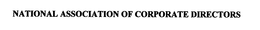 NATIONAL ASSOCIATION OF CORPORATE DIRECTORS