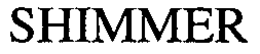 SHIMMER