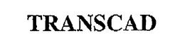 TRANSCAD