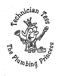 TECHNICIAN TESS THE PLUMBIG PRINCESS