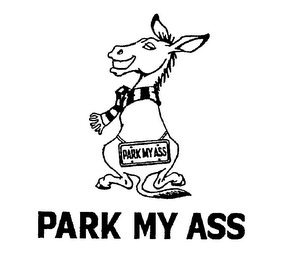 PARK MY ASS