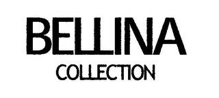 BELLINA COLLECTION