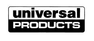 UNIVERSAL PRODUCTS