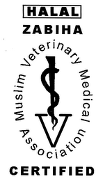MUSLIM VETERINARY MEDICAL ASSOCIATION HALAL ZABHIA CERTIFIED