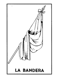 LA BANDERA