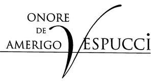 ONORE DE AMERIGO VESPUCCI