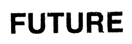 FUTURE