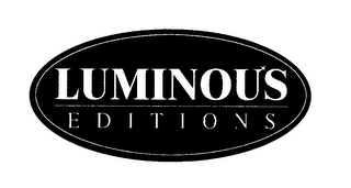 LUMINOUS EDITIONS