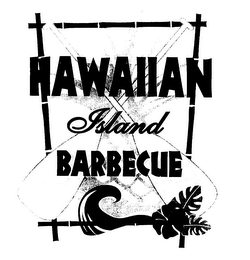 HAWAIIAN ISLAND BARBECUE