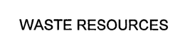 WASTE RESOURCES, INC.