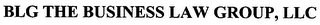 BLG THE BUSINESS LAW GROUP, LLC