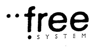 FREE SYSTEM