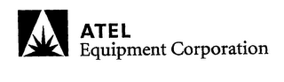 ATEL EQUIPMENT CORPORATION