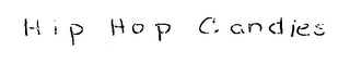 HIP HOP CANDIES