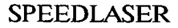 SPEEDLASER