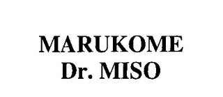 MARUKOME DR. MISO