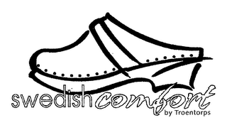 SWEDISH COMFORT BY TROENTORPS