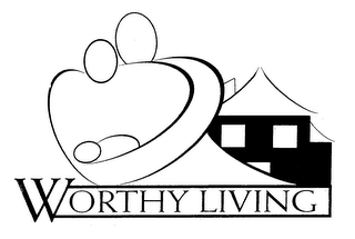 WORTHY LIVING