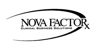 NOVA FACTOR CLINICAL BUSINESS SOLUTIONS