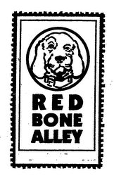 RED BONE ALLEY