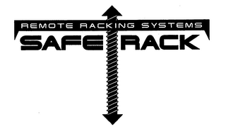 REMOTE RACKING SYSTEMS SAFE RACK