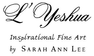 L'YESHUA INSPIRATIONAL FINE ART BY SARAH ANN LEE