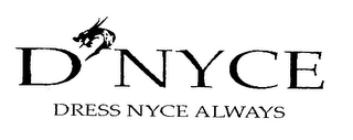 D'NYCE-DRESS NYCE ALWAYS
