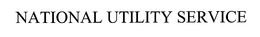 NATIONAL UTILITY SERVICE, INC.