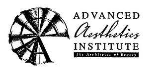 ADVANCED AESTHETICS INSTITUTE THE ARCHITECTS OF BEAUTY