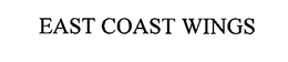EAST COAST WINGS CORPORATION