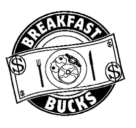 BREAKFAST BUCKS