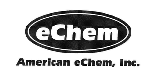 ECHEM AMERICAN ECHEM, INC.