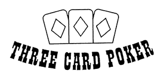 THREE CARD POKER