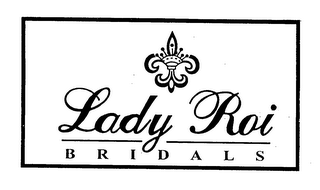 LADY ROI BRIDALS