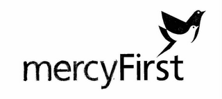 MERCYFIRST