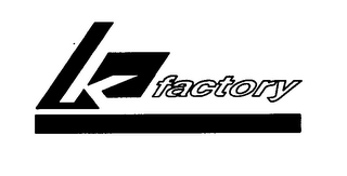 K FACTORY